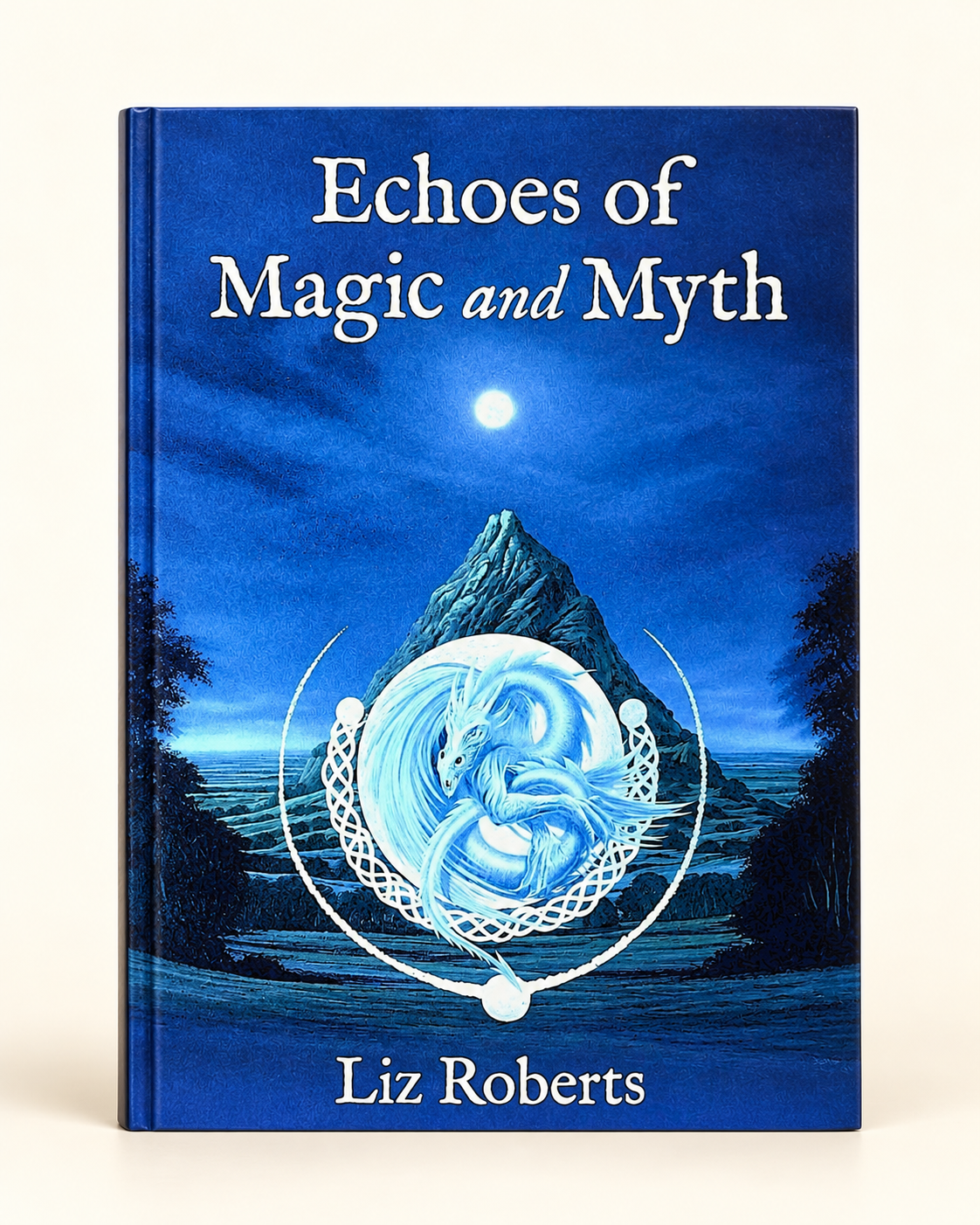 Echoes of Magic and Myth by Liz Roberts, front cover on a cream background.